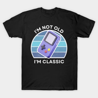 I'm not old, I'm Classic | Handheld Console | Retro Hardware | Vintage Sunset | '80s '90s Video Gaming T-Shirt